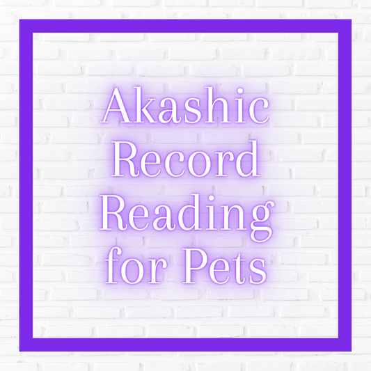 Akashic Record Reading for People & Pets