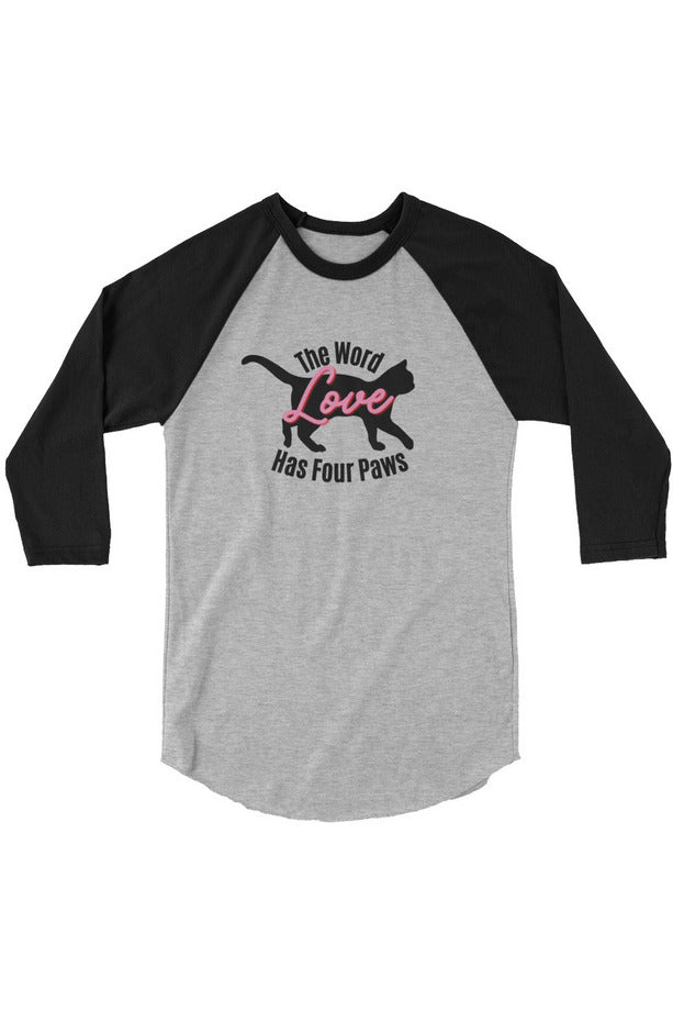"The Word Love" - 3/4 sleeve raglan shirt
