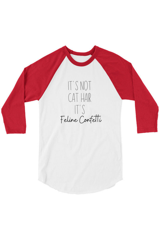 "Feline Confetti" - 3/4 sleeve raglan shirt