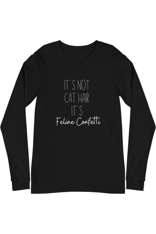 "Feline Confetti" - Unisex Long Sleeve Tee