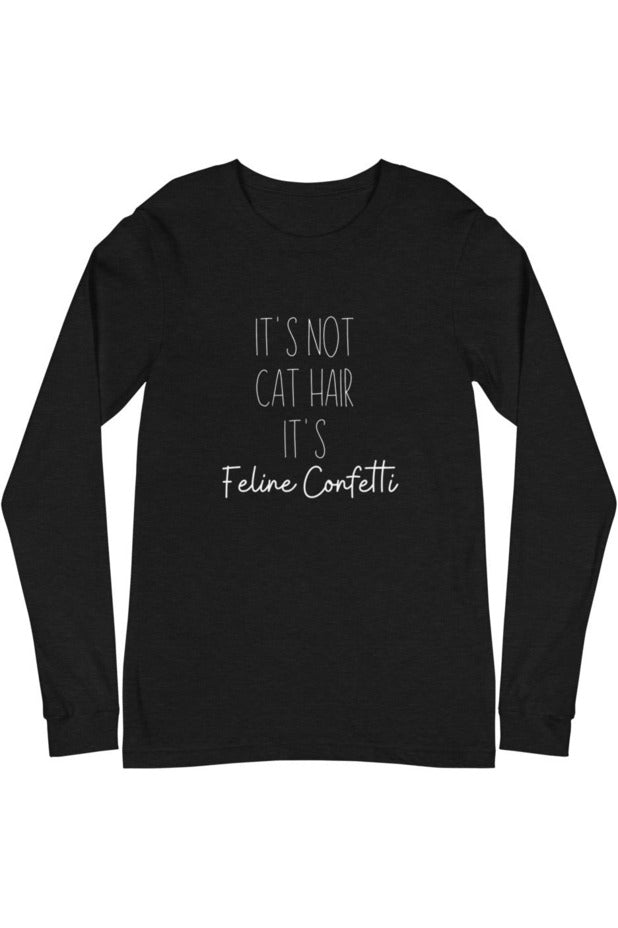 "Feline Confetti" - Unisex Long Sleeve Tee