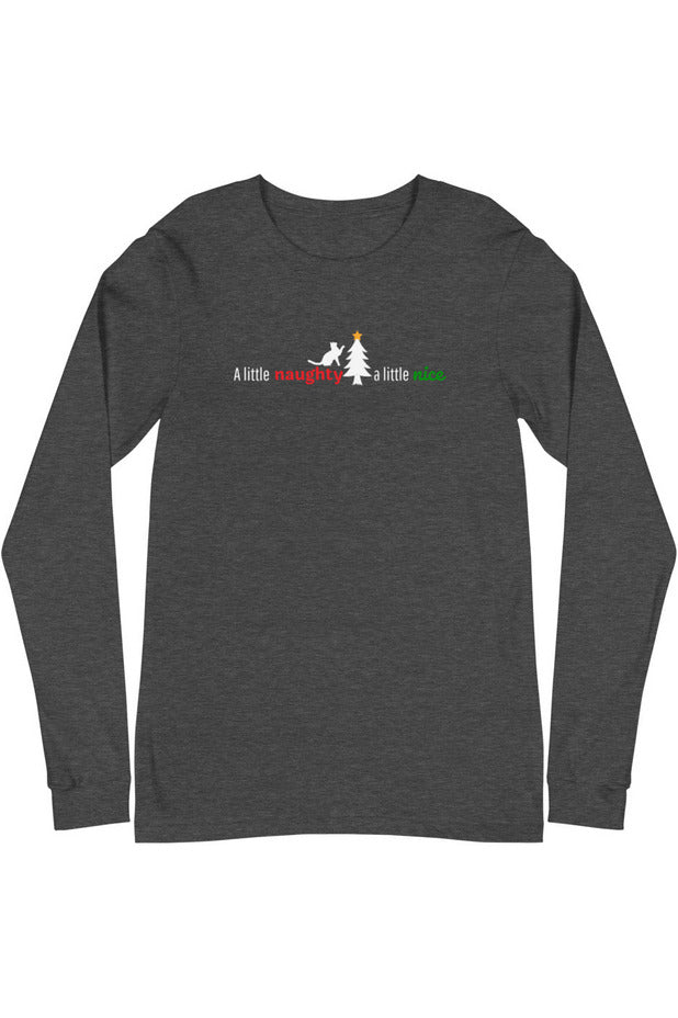 "Naughty Nice" - Unisex Long Sleeve Tee