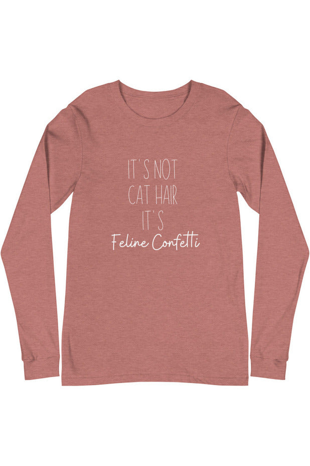 "Feline Confetti" - Unisex Long Sleeve Tee