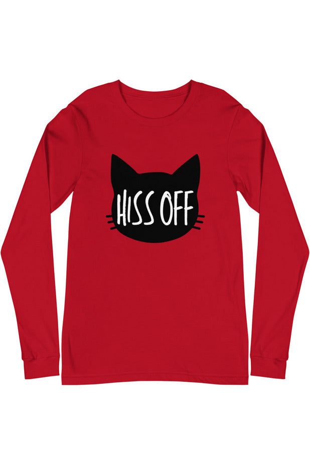 "Hiss Off" - Unisex Long Sleeve Tee