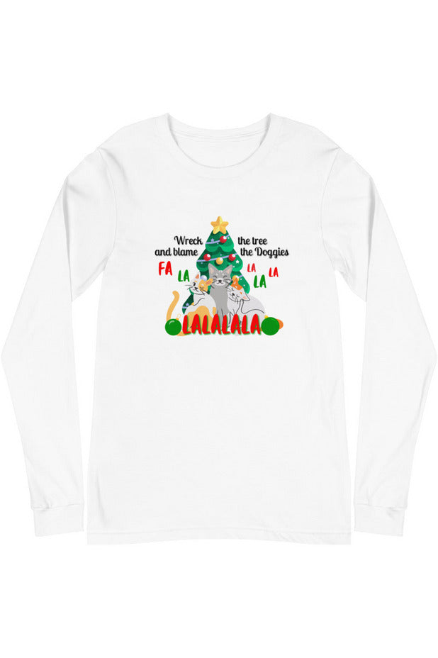 "Wreck The Tree" - Unisex Long Sleeve Tee