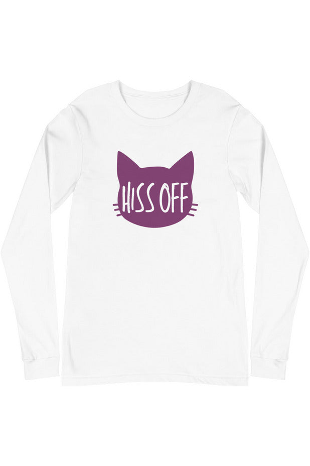 "Hiss Off" - Unisex Long Sleeve Tee