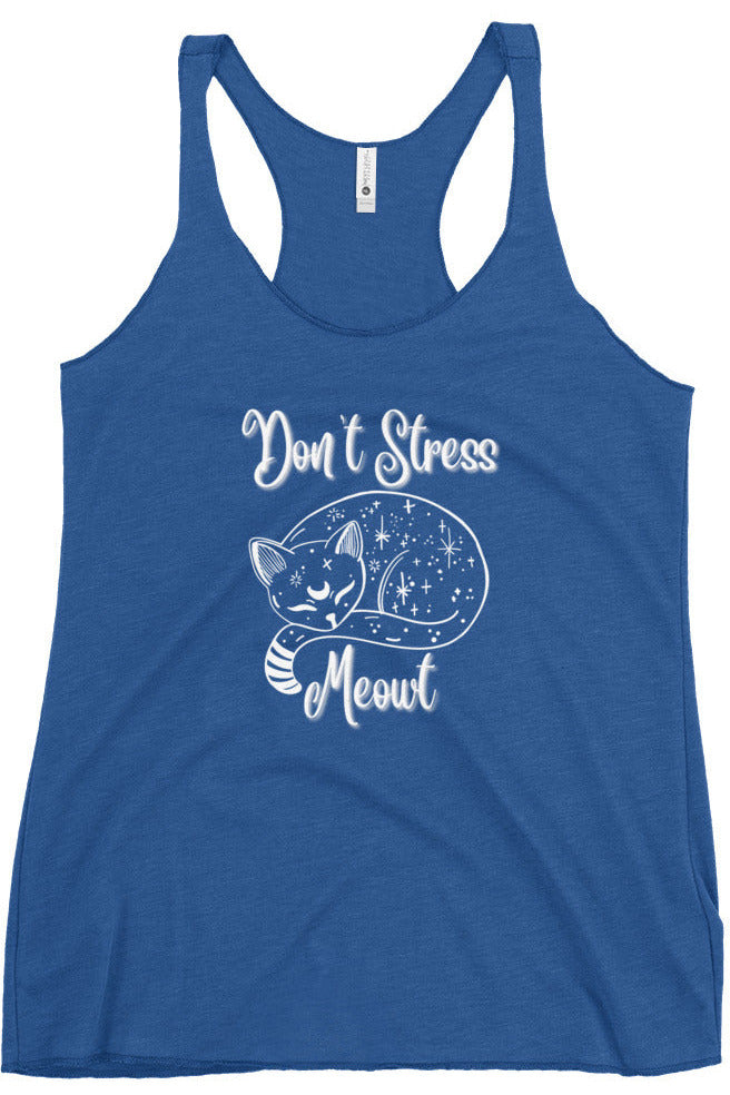 "Don't Stress Meowt" - Women's Racerback Tank