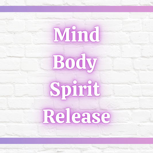Mind Body Spirit Release (TM)